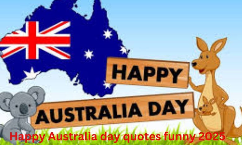 60+ Funny happy Australia day messages 2025