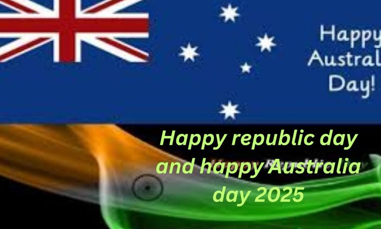 Happy republic day and happy Australia day 2025